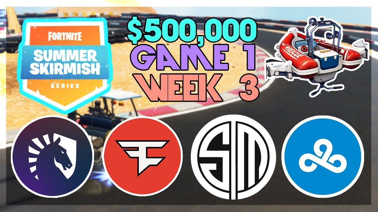 $500,000 🥊Summer Skirmish Tournament NA🥊 Week 3 Game 1 (Fortnite)