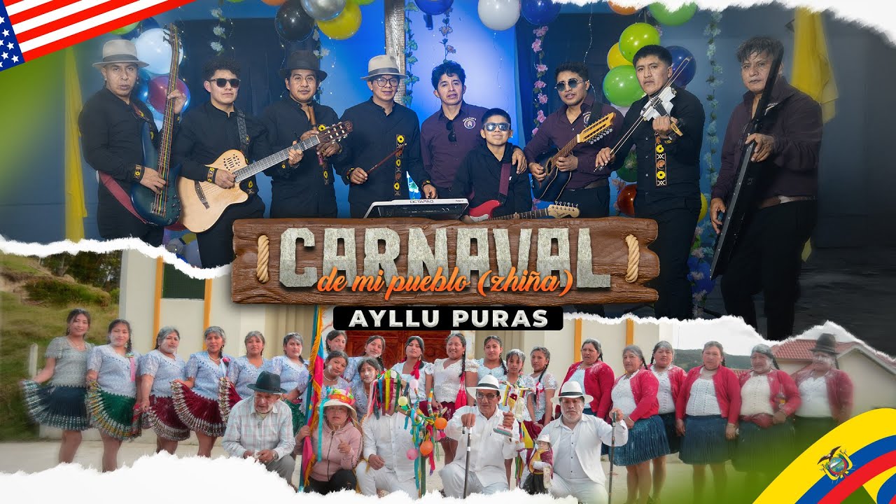 Carnaval de mi Pueblo - Ayllu Pura's