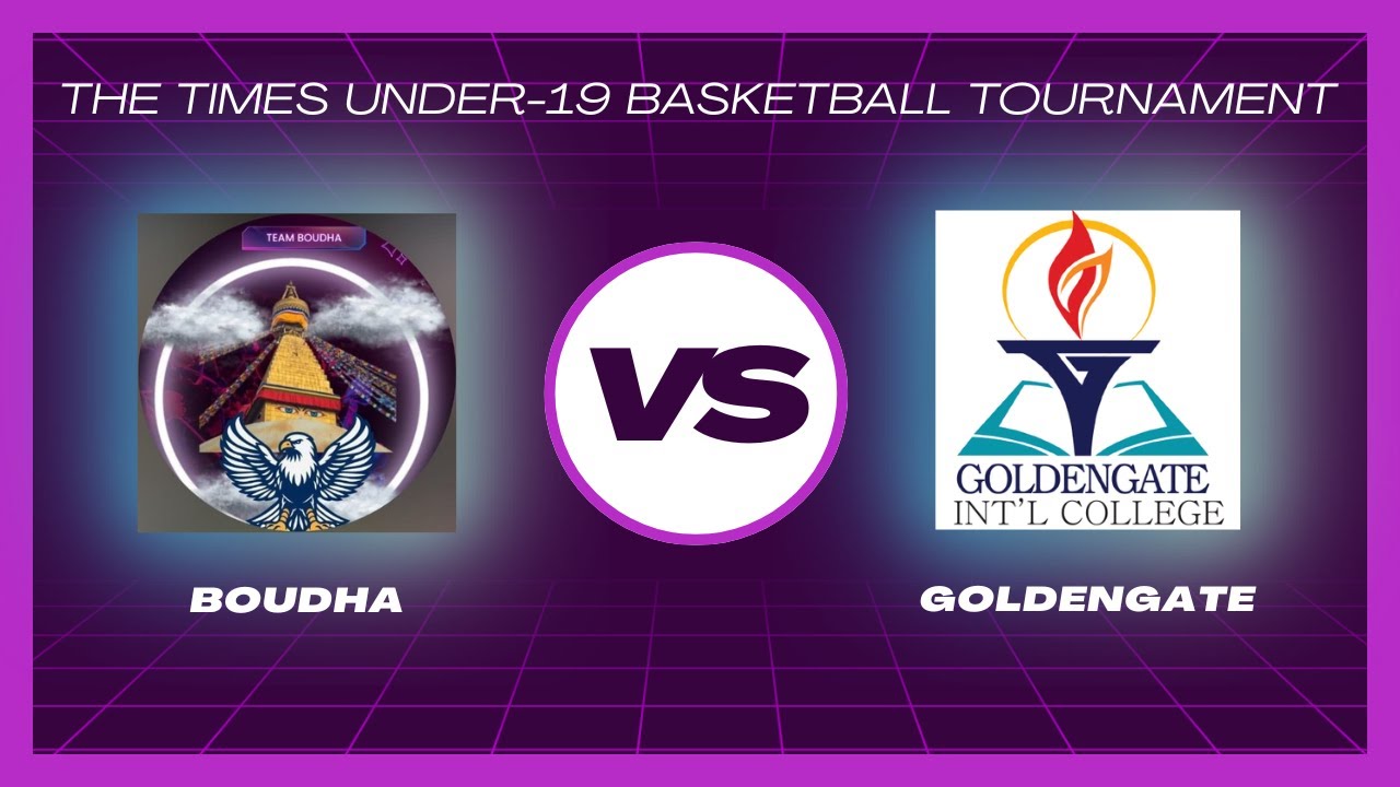Boudha Vs Goldengate - Group Stage- TIMES U-19 Basketball Tournament 2026