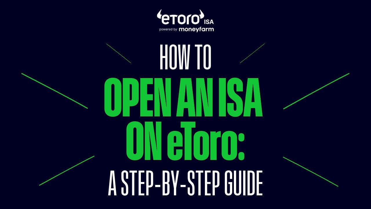 Как открыть индивидуальный инвестиционный счет (ISA) на eToro: пошаговое руководство