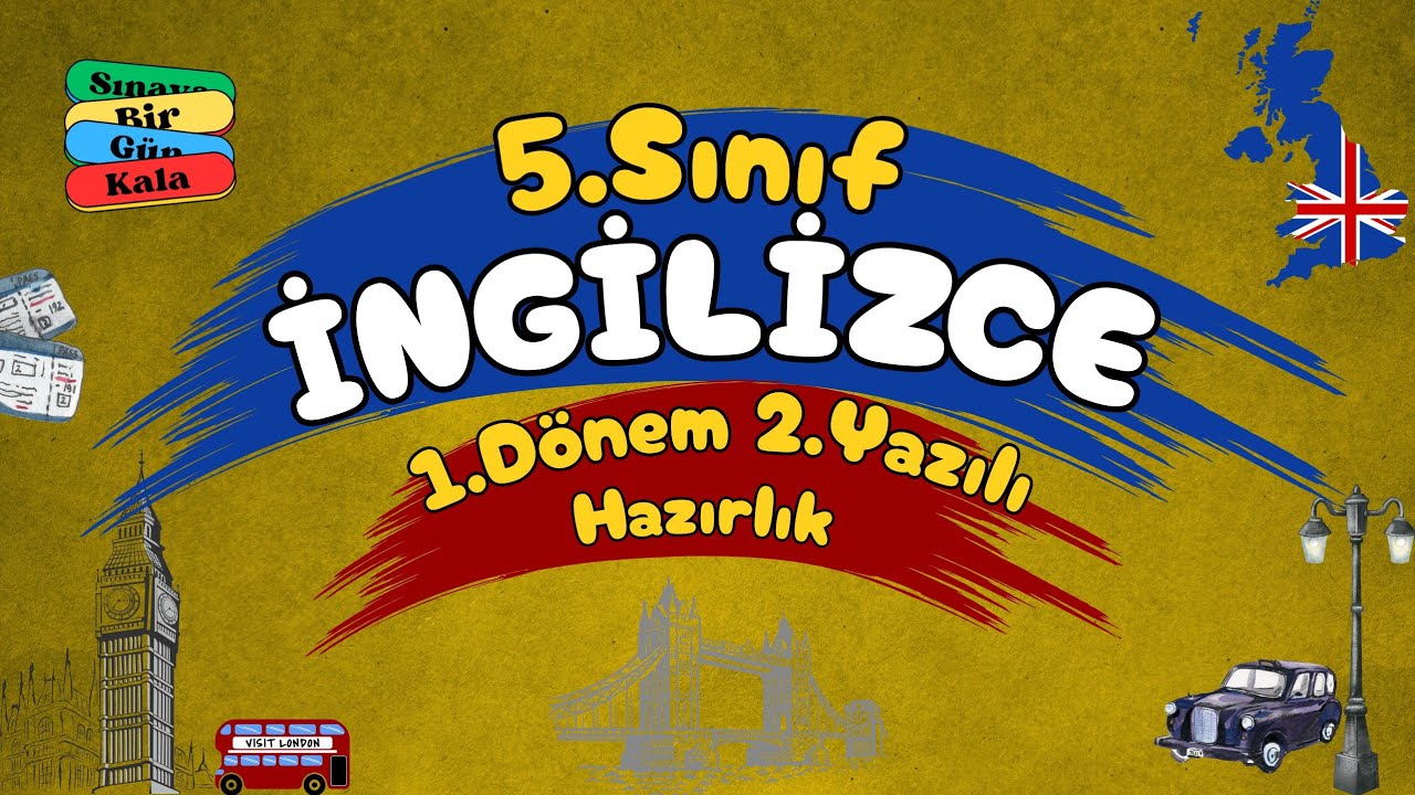 5.Sınıf İngilizce 1.Dönem 2.Yazılı Hazırlık