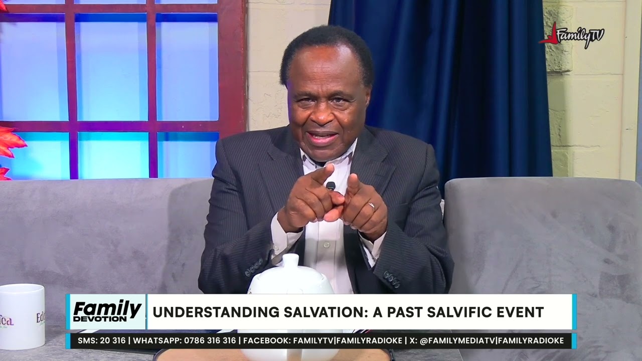 Family Devotion |Understanding Salvation | A Past Salvific Event | 12/05/2025