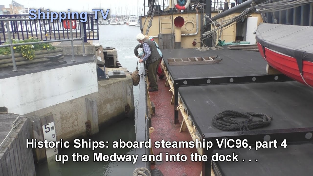 Historic steamship VIC96 down the Thames - part 4, Chatham bound