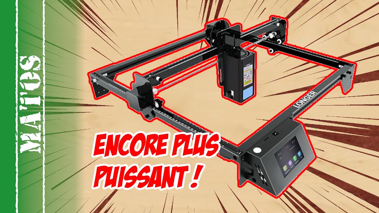 Un laser super performant - Longer Ray5 20W - excellent rapport qualité / prix