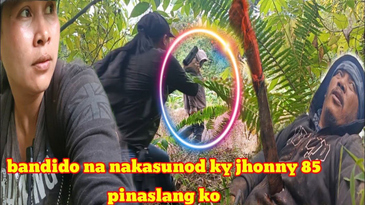 Bandido na nakasunod ky jhonny 85 pinaslang ko,, fb Lyn adventure