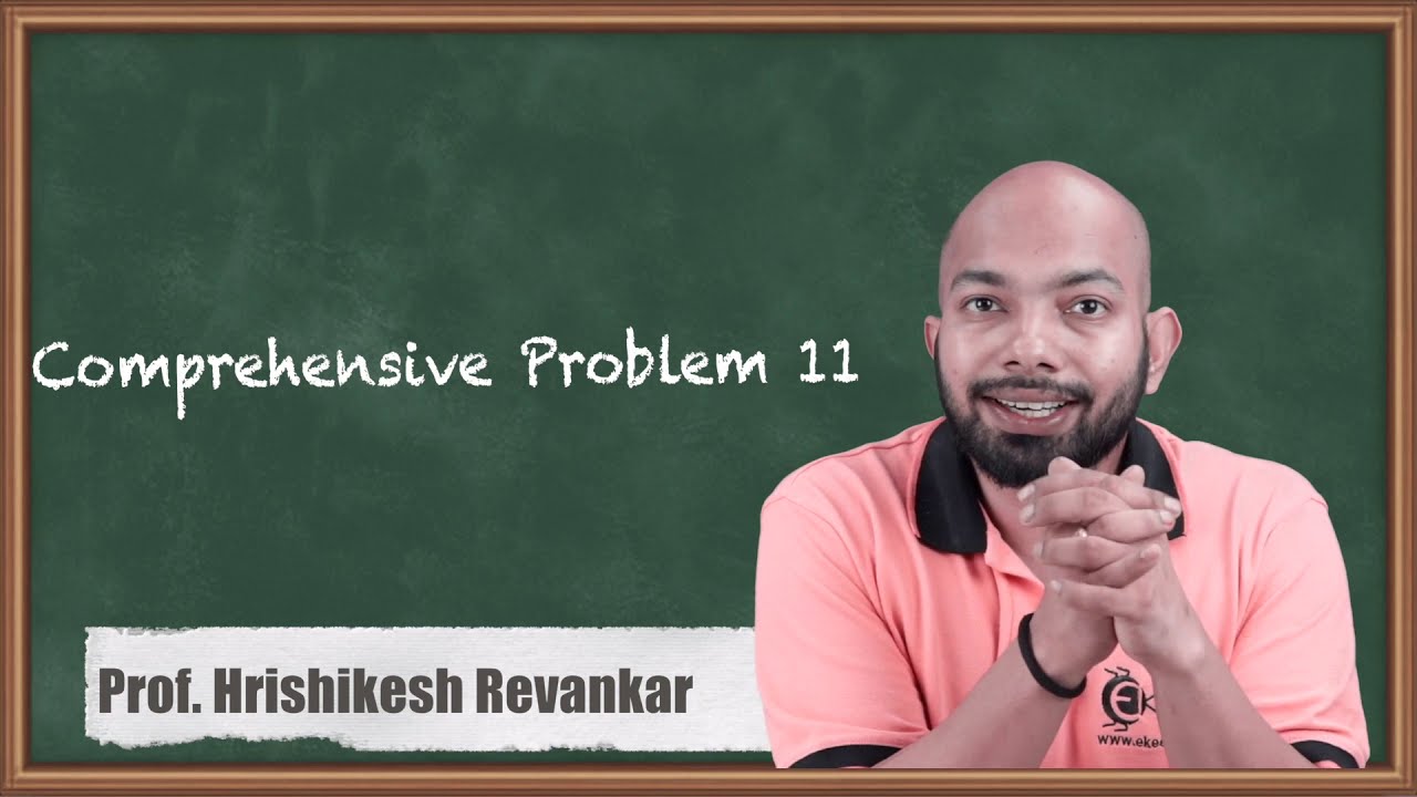 Comprehensive Problem No. 11 (Ratio Analysis) - Basic Accounting Ratios - CA CPT Accounts