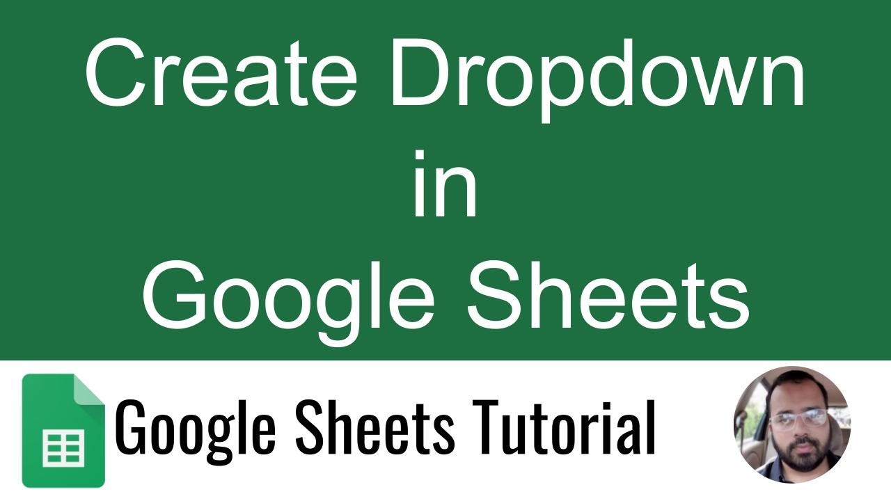Create Dropdown in Google Sheets