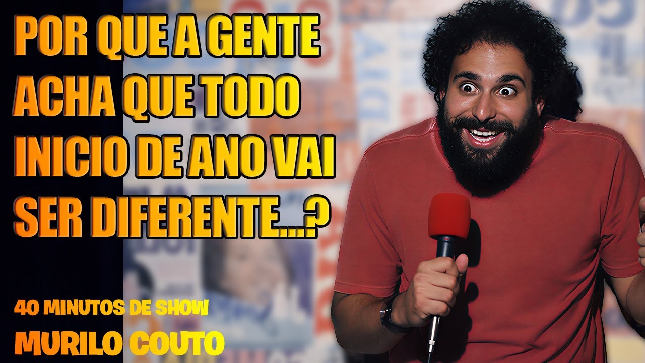 MURILO COUTO  -  POR QUE A GENTE ACHA QUE TODO INICIO DE ANO VAI SER DIFERENTE...?