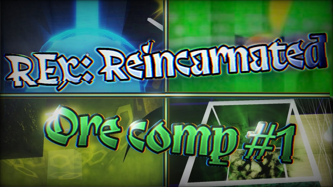 REx: Reincarnated Ore Compilation #1 / Beginners Luck (literally) - 33m Mined