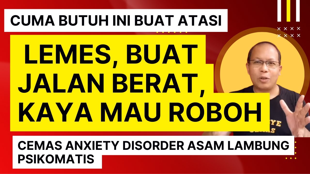 Kamu Sering Lemes tiba tiba? Takut jatuh? Pikiran kemana mana? Tambah Cemas? Pake ini aja beres..
