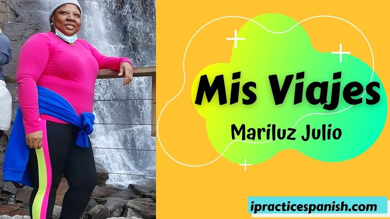 Mis Viajes - Mariluz Julio