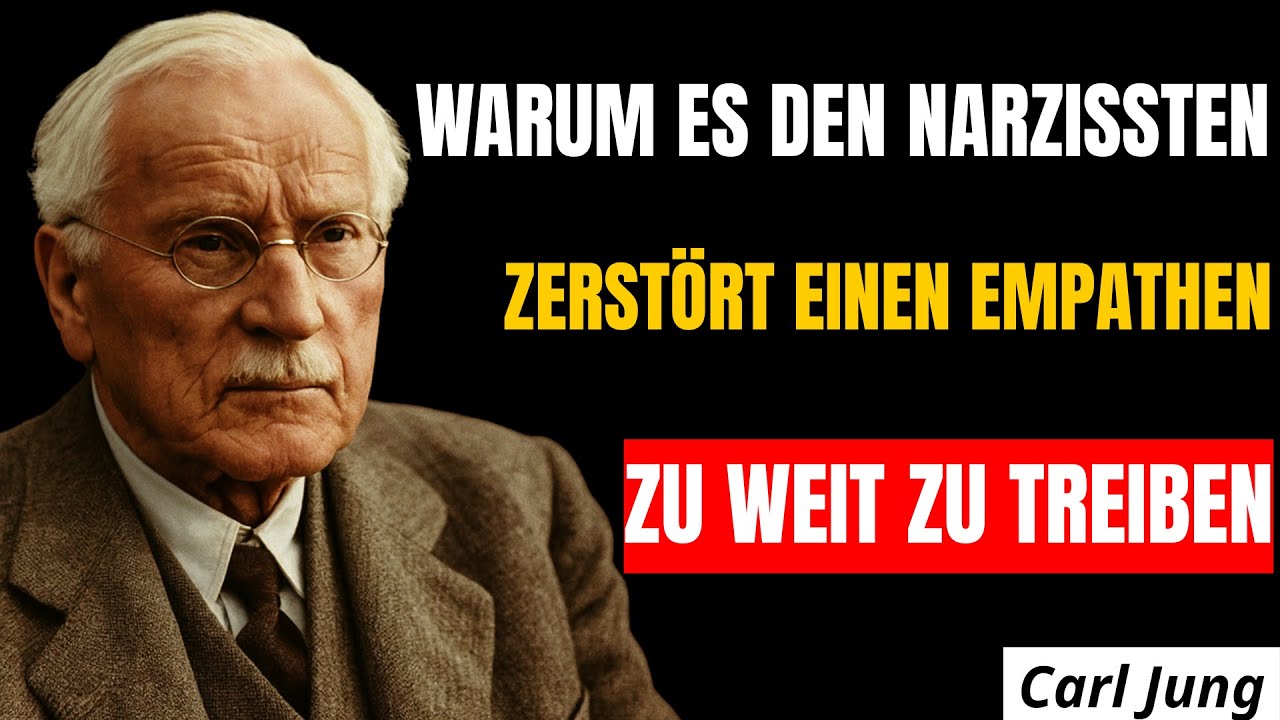Warum es den Narzissten zerstört, einen Empathen zu weit zu treiben | Carl Jung