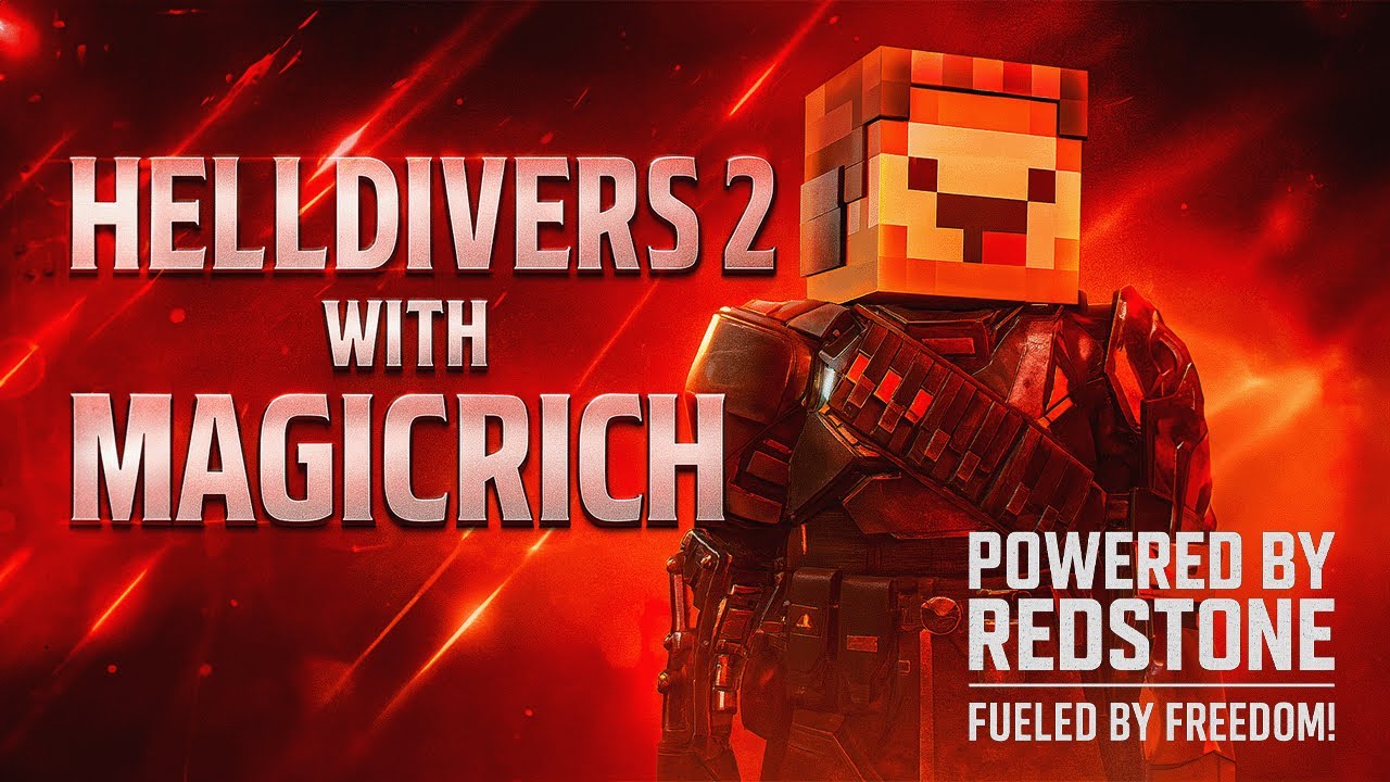 Helldivers 2 with MagicRich &ndash; Powered by Redstone, Fueled by Freedom!