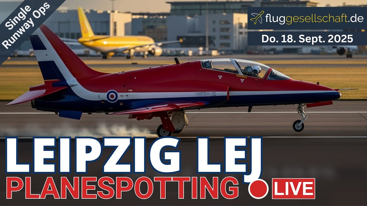 Leipzig Airport Live: Red Arrows 🇬🇧 Tankstop to Ostrava #livestream