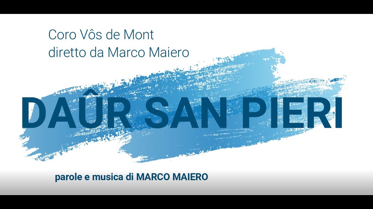 DAÛR SAN PIERI, Marco Maiero