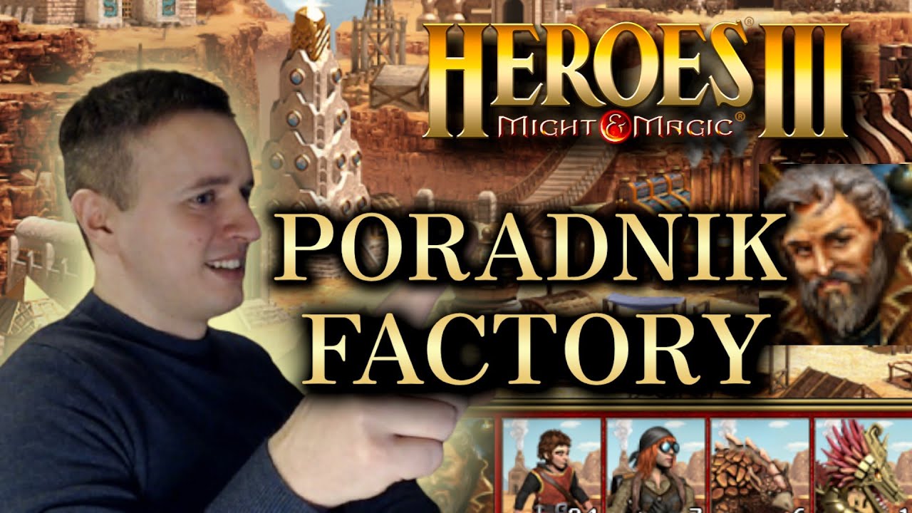 HEROES 3 DUEL 2.9a &ndash; FACTORY: JAK GRAĆ? PORADNIK!