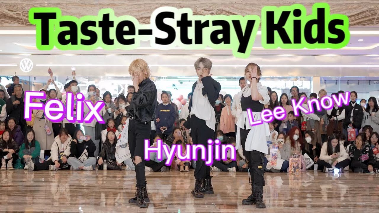 【DANCE COVER】TASTE-Stray Kids(Lee Know/Felix/Hyunjin)