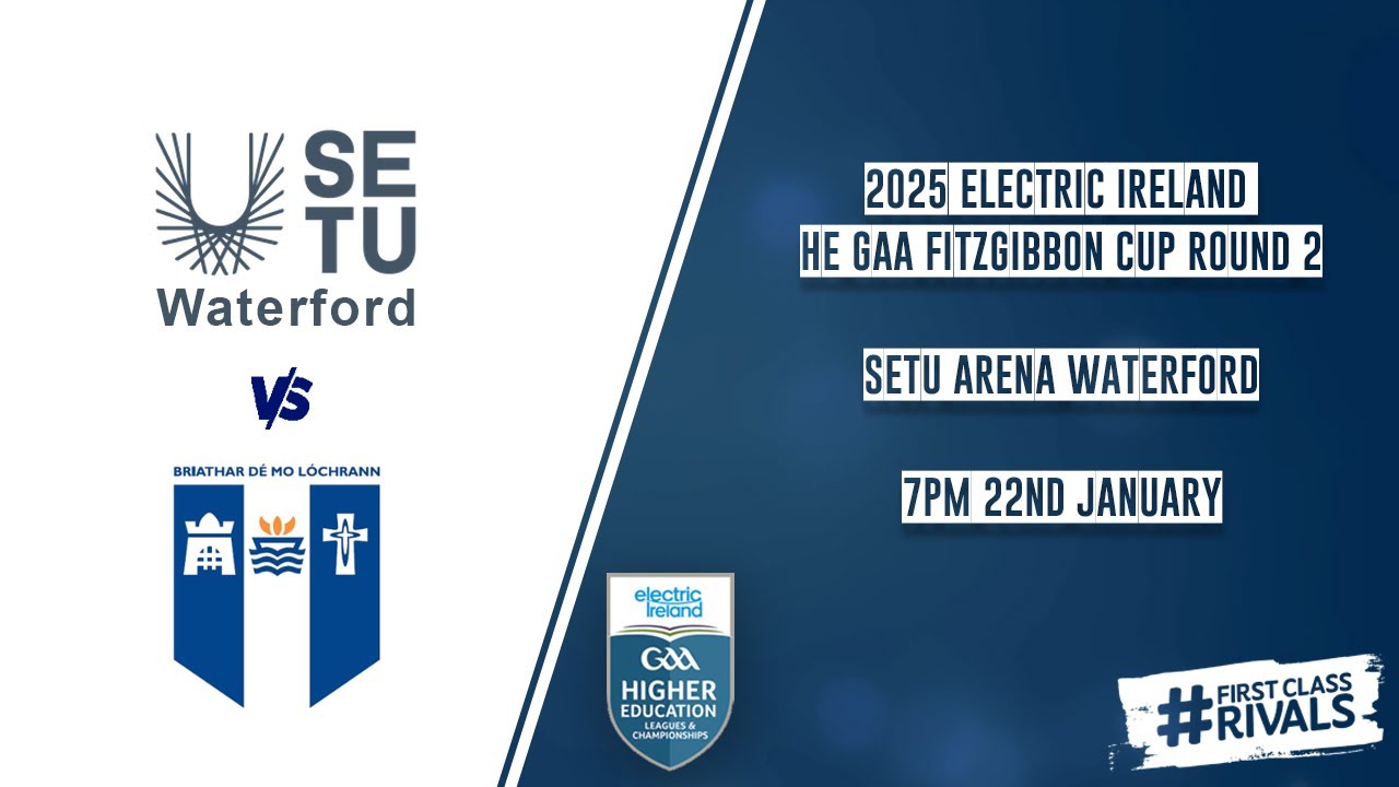 SETU Waterford vs Mary Immaculate College - 2025 Electric Ireland HE GAA Fitzgibbon Cup Round 2 🏆