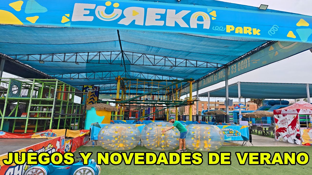 NOVEDADES EN EUREKA PARK EL PARQUE DE DIVERSIONES PARA TODA LA FAMILIA EN SAN BORJA