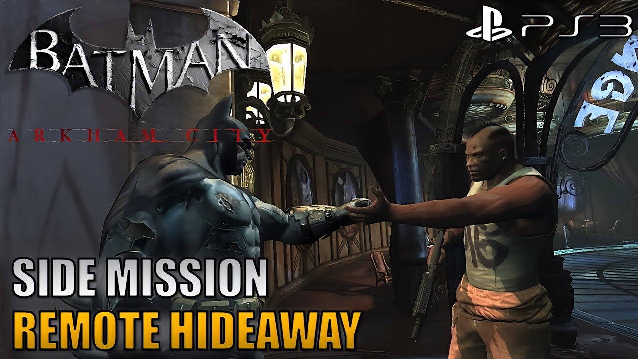 Batman: Arkham City - Remote Hideaway - Side Mission | PS3 Gameplay