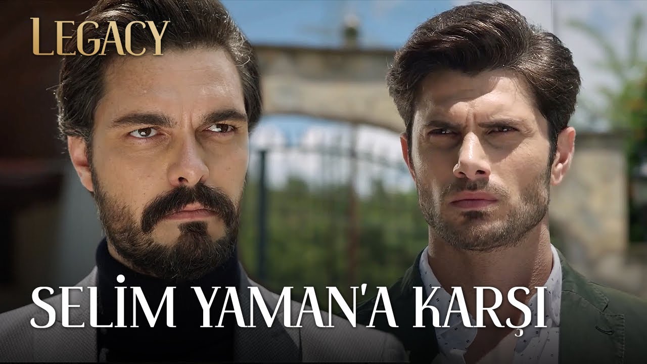 Selim Yaman'dan Hesap Soruyor | Legacy 10. Bölüm (English & Spanish subs)