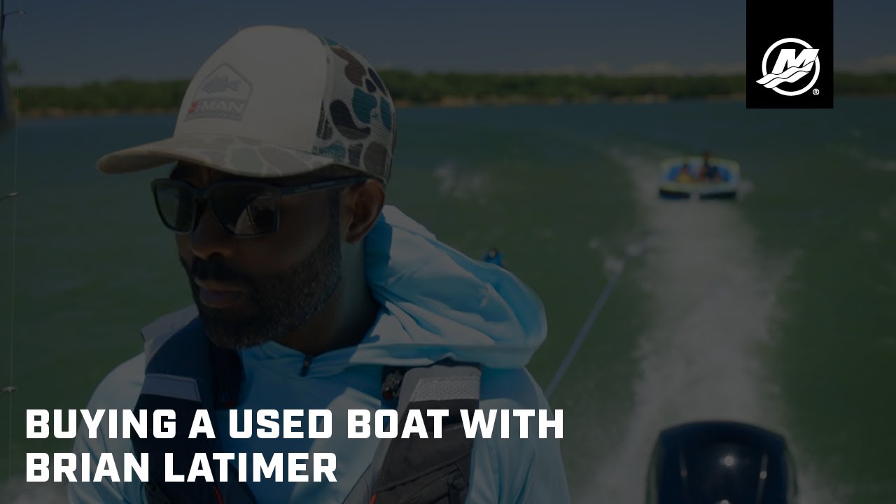 Buying a Used Boat with Brian Latimer