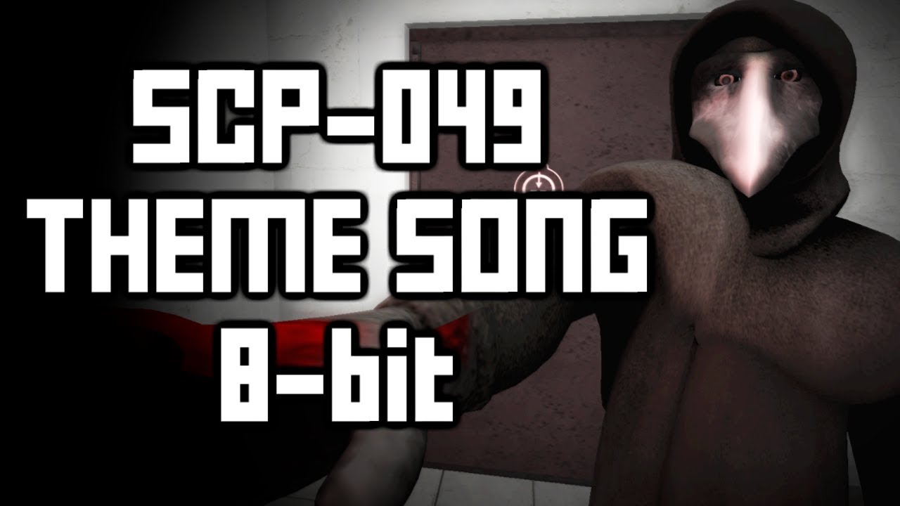 SCP-049 THEME - 