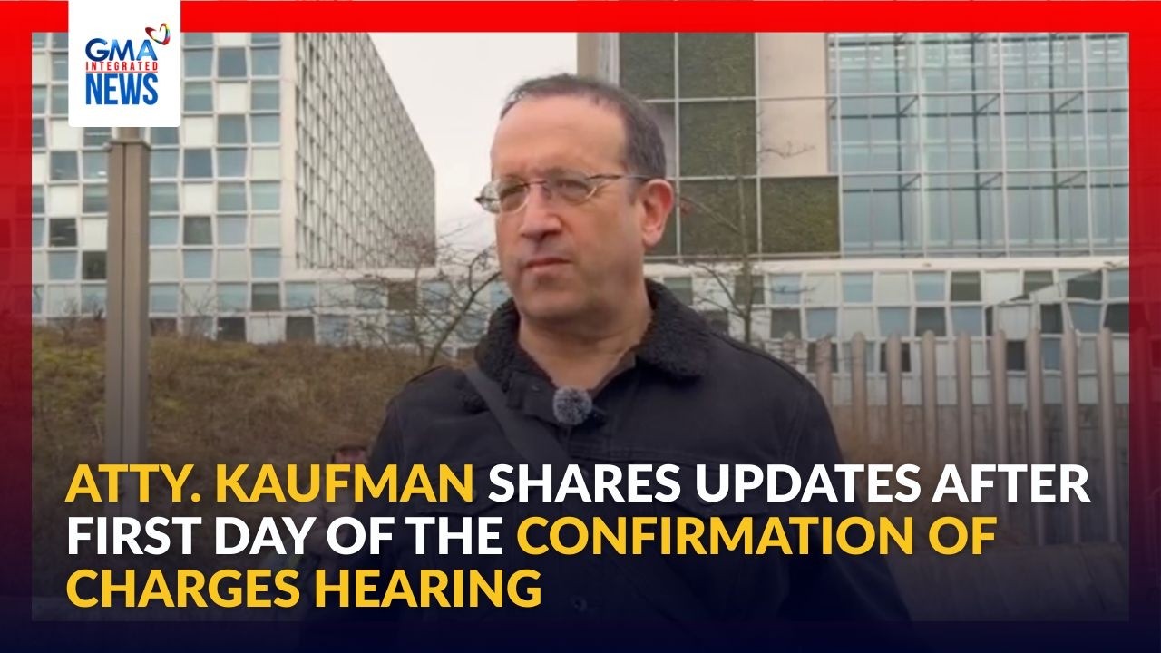 Atty. Kaufman shares updates after first day of the confirmation of charges... | GMA Integrated News