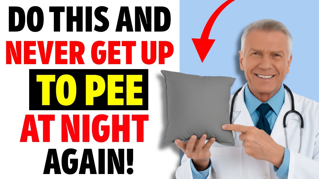 Stop Nighttime Peeing: Do THESE 5 Things Before Bed and Sleep All Night 🌙🚫