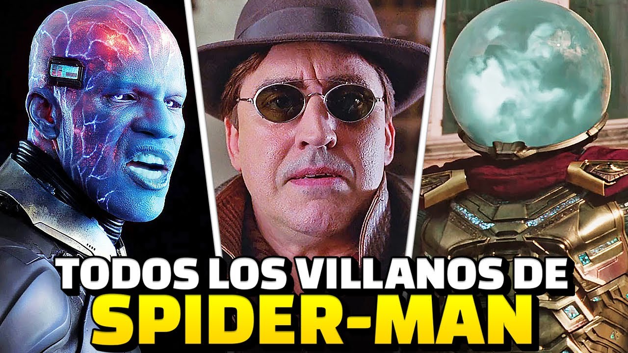 Todos los Villanos de SPIDER-MAN
