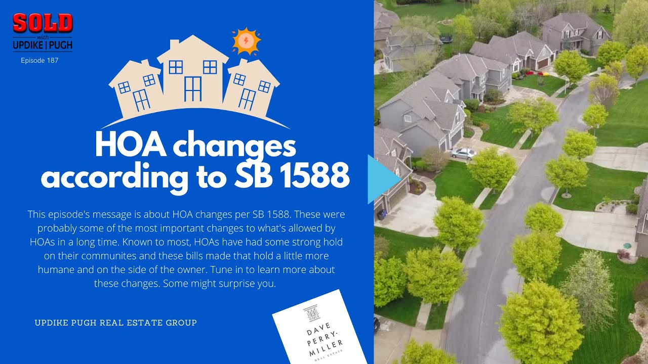 Texas HOA Changes Per SB 1588