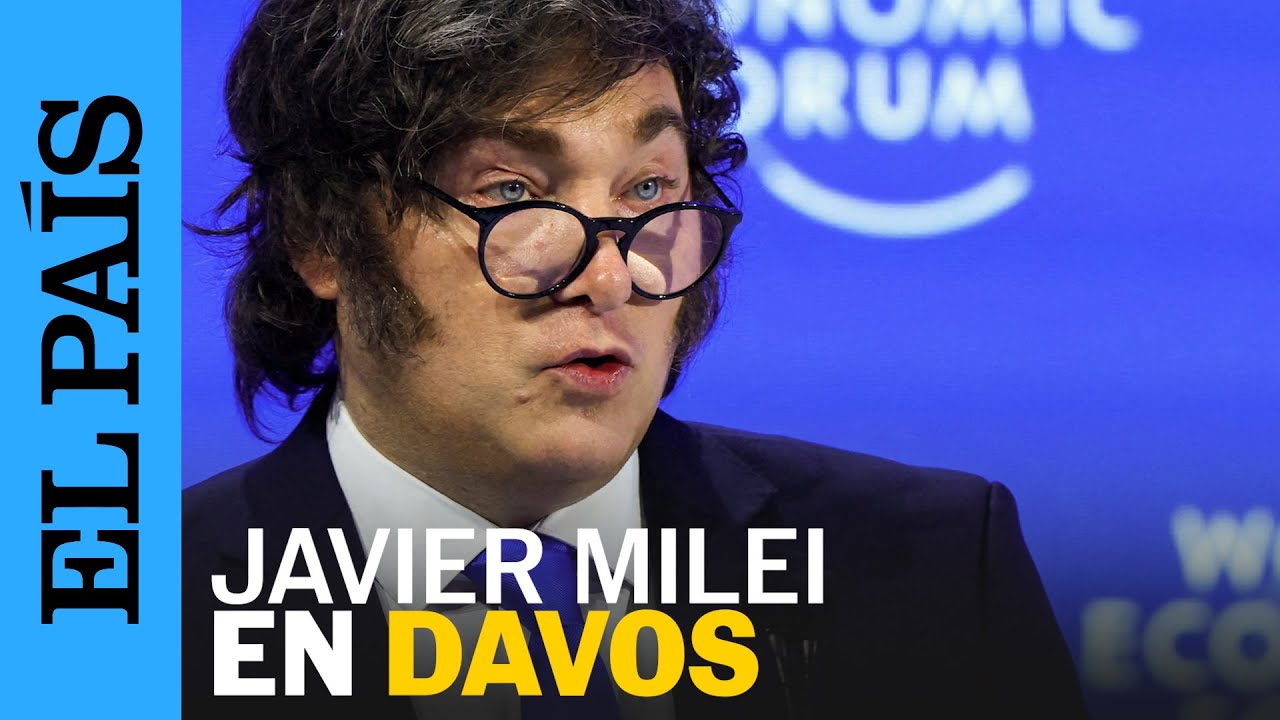 El DISCURSO de MILEI en DAVOS: "El mundo ha comenzado a despertar" | EL PAÍS