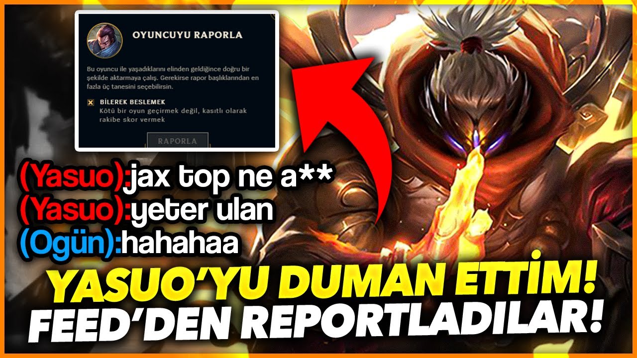 &Ouml;YLE BİR KESTİMKİ T&Uuml;M TAKIMI FEED'DEN REPORTLADI !! JAX &Ouml;ĞRETİCİ OYNANIŞ !! | Og&uuml;n Demirci