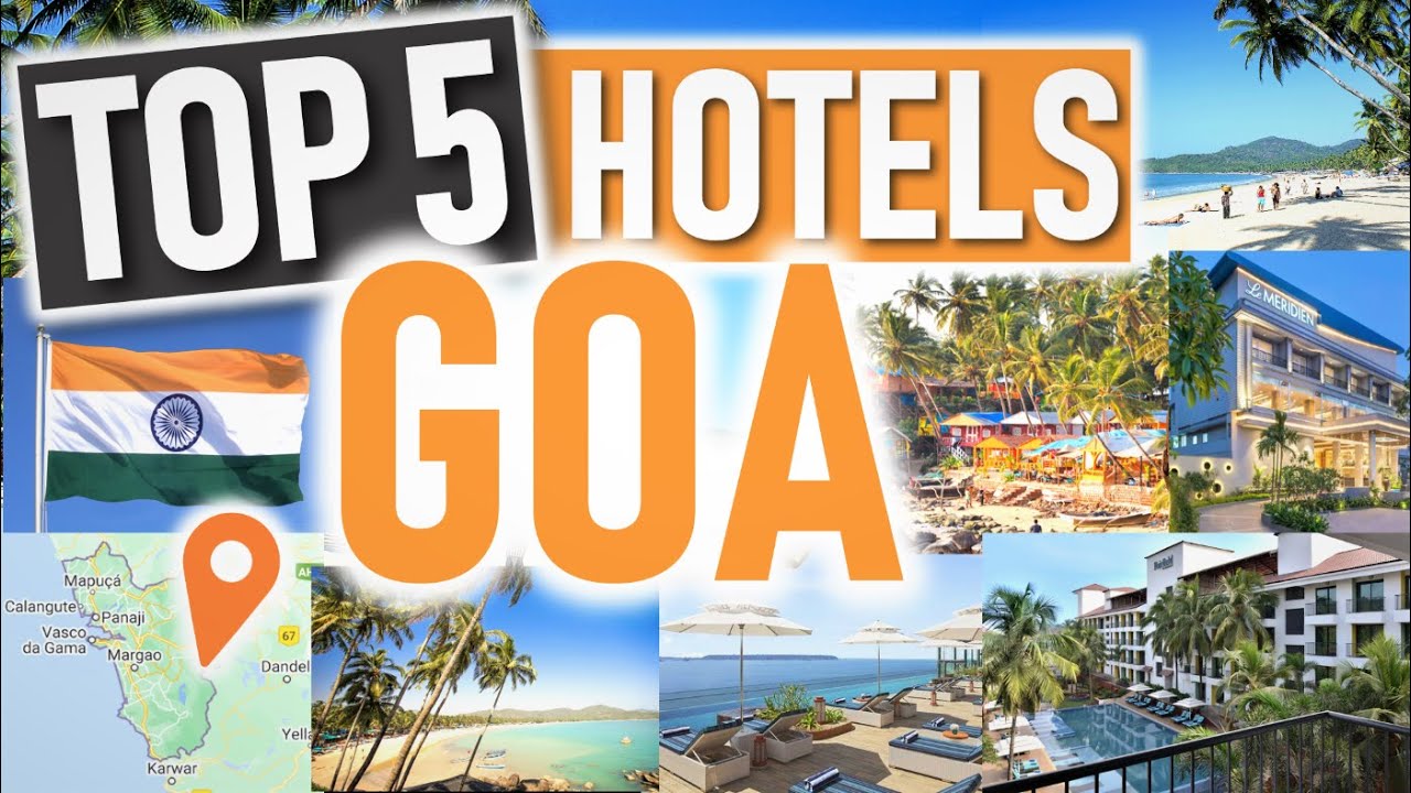 BEST HOTELS IN GOA 🇮🇳🌴 | Top 5 5-Star Hotels Goa
