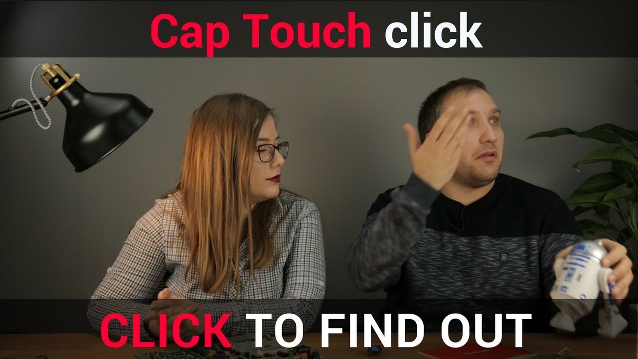 Capacitive touch sensing button | Cap Touch click
