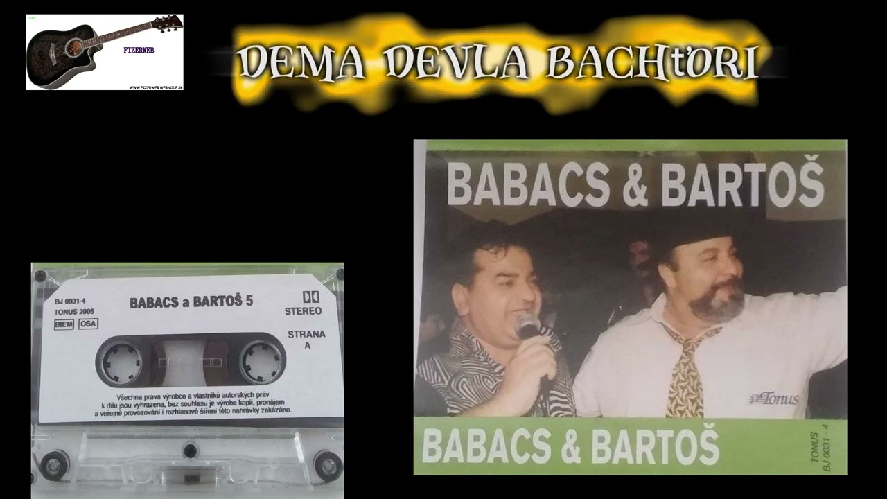BABACS a BARTOŠ - dema devla bachťori #retroskladby @fizerwebchannel