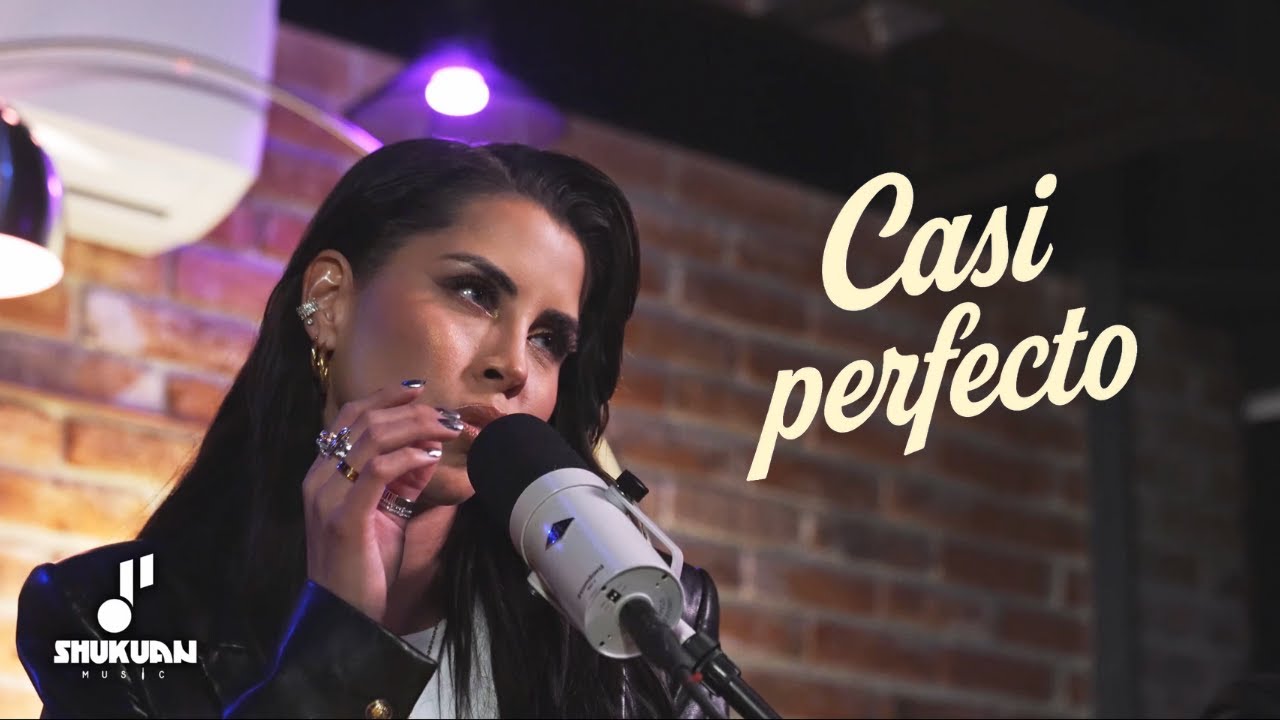 Casi Perfecto - Adriana Ríos (Shukuan Sessions)