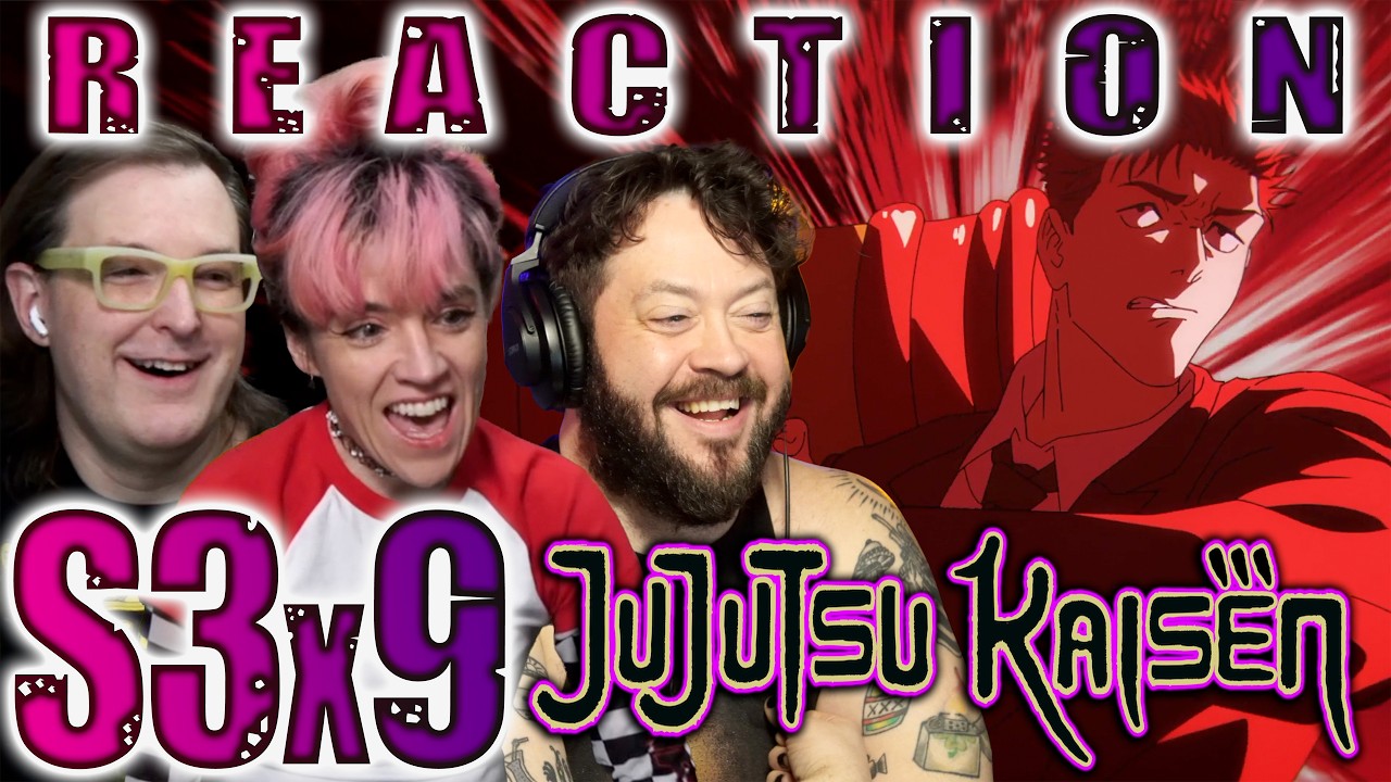 Это просто БЛЕСТЯЩЕ! // Реакция на 9 сезон 3 сезона Jujutsu Kaisen!