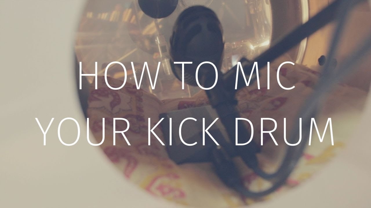 HOW TO MIC YOUR KICK DRUM and resonant head options!