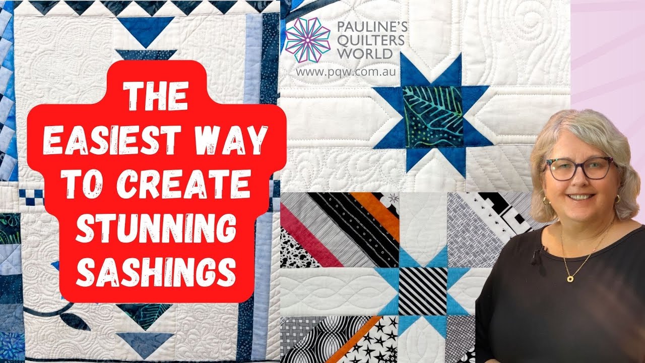 The Easiest Way To Create Sashings