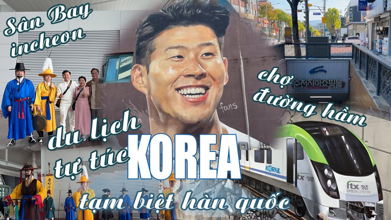 Trải Nghiệm Chợ Đêm, Chợ Hầm & Hành Trình Tạm Biệt Hàn Quốc – Khám Phá Chuncheon Đầy Sắc Màu