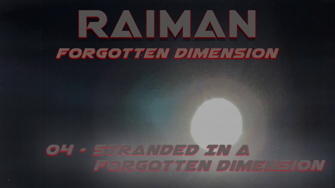 Raiman - Stranded In A Forgotten Dimension