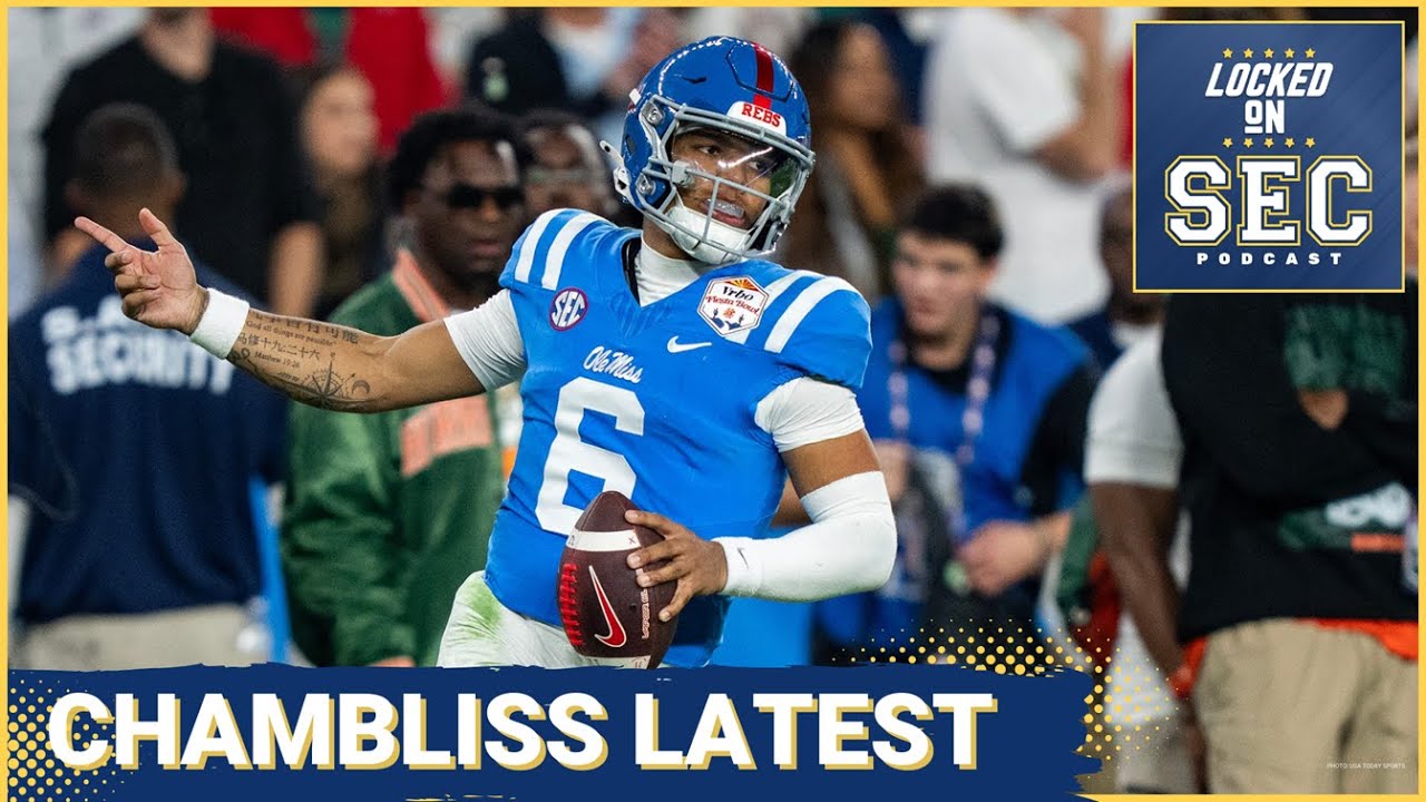 FIGHT: Trinidad Chambliss Fights NCAA, Kiffin & Ole Miss Portal Battle, SEC Transfer Portal Latest