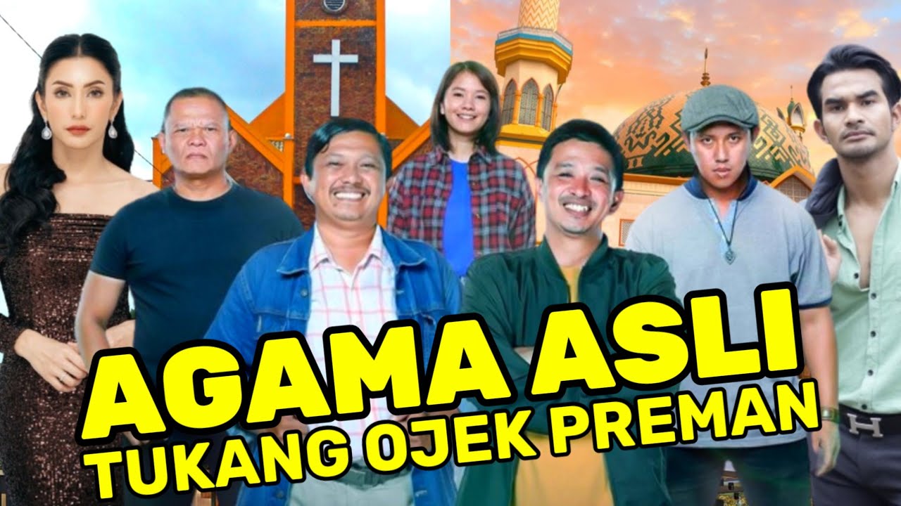 INILAH UMUR DAN AGAMA ASLI PARA PEMAIN TOP ( Tukang Ojek Preman)