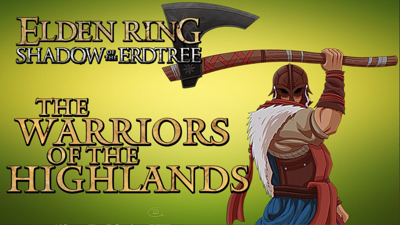 Elden Ring Lore - The Warriors of the Highlands