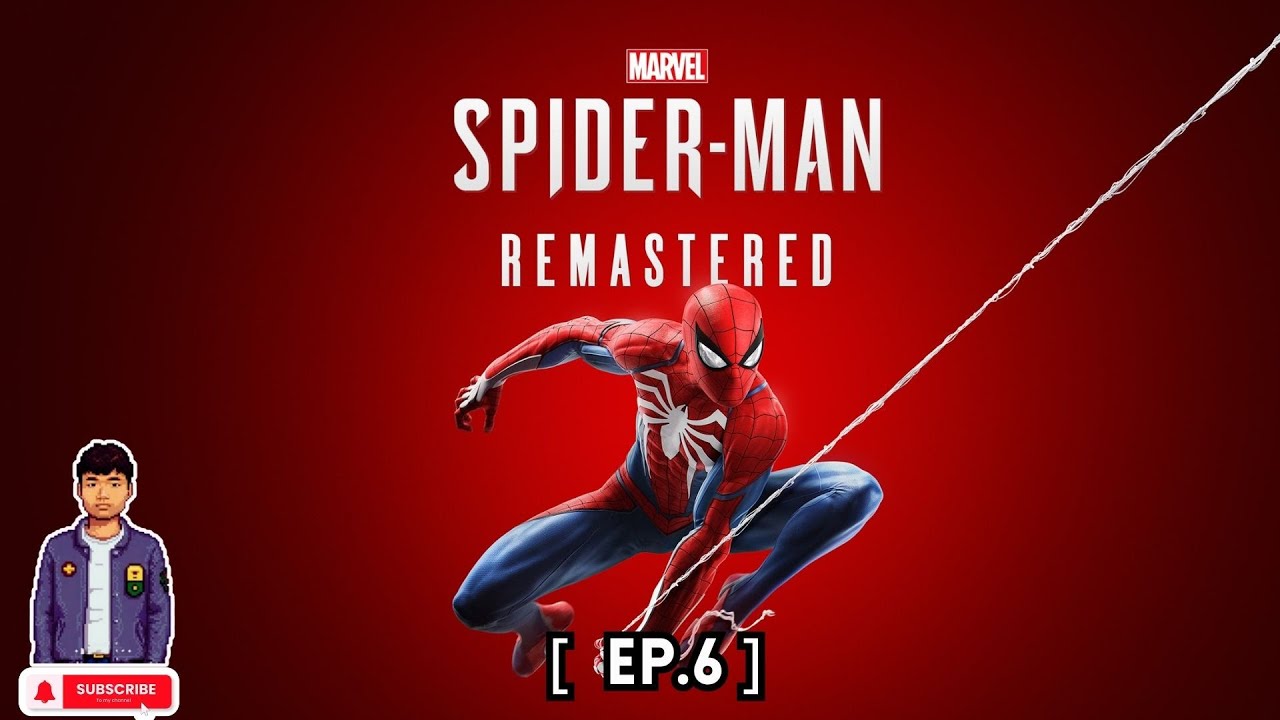 Spider-Man Remastered Gameplay on Pc. 4K [ Ep.6 ]