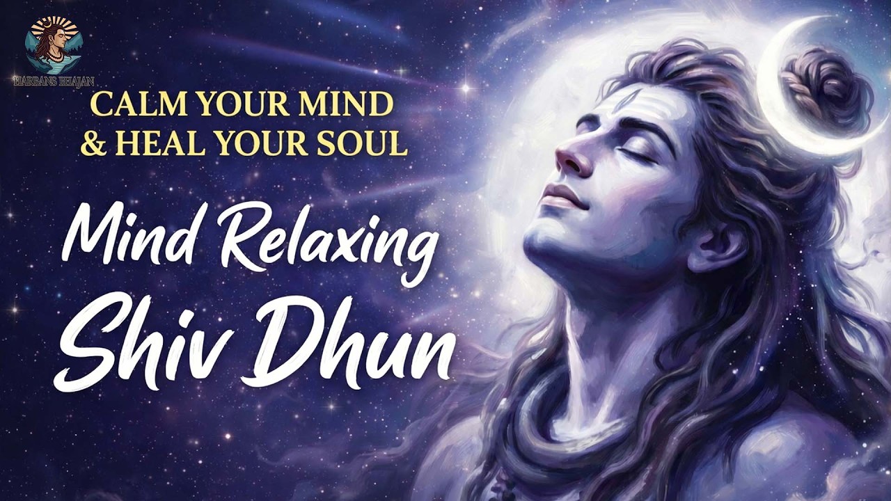 शिवरात्रि स्पेशल Shiv Dhun | Om Namah Shivaya  |  Your  will Thank You For This  @harbansbhajan