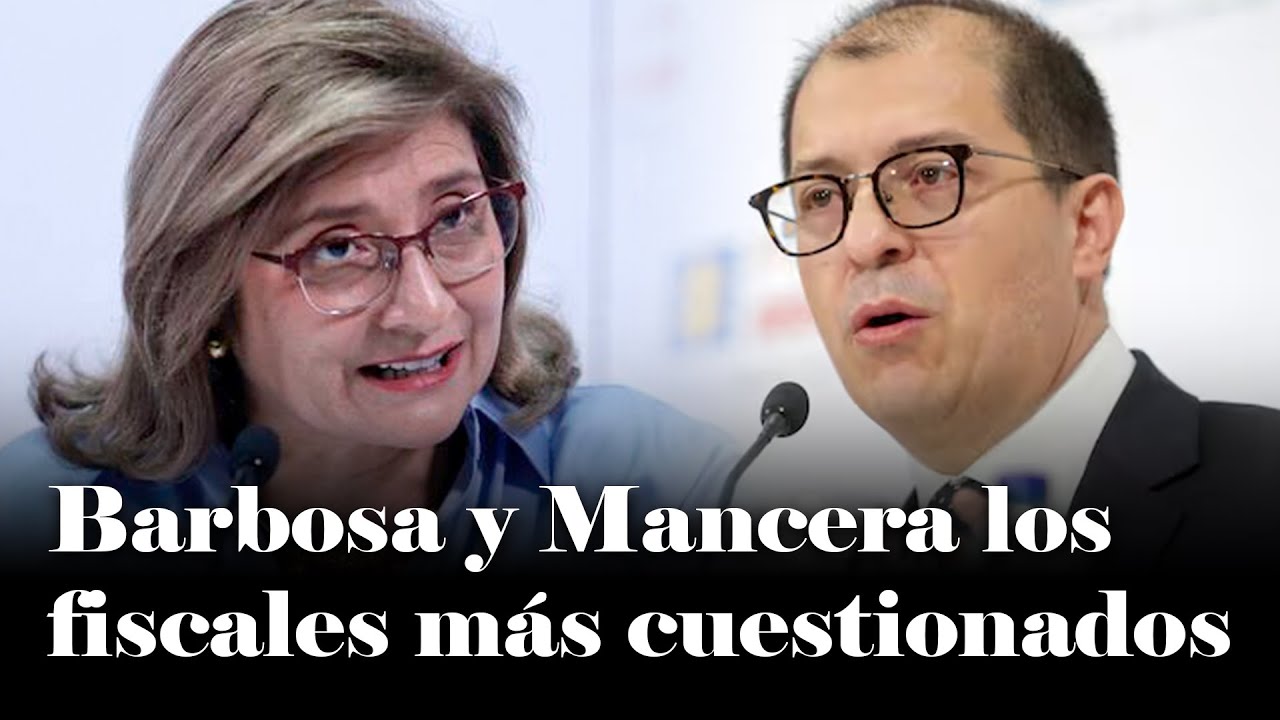 Francisco Barbosa y Martha Mancera: Los que MÁS DAÑO le hicieron a la Fiscalía en Colombia