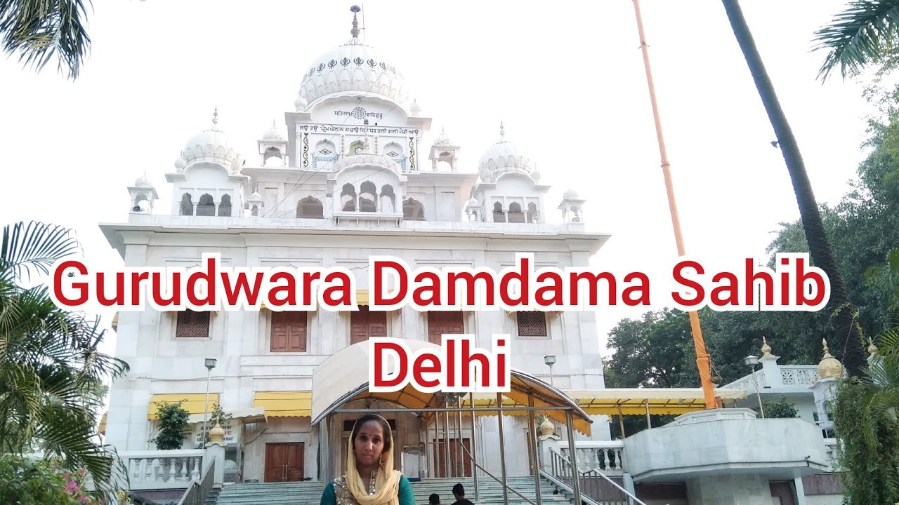 Gurudwara Damdama Sahib Delhi