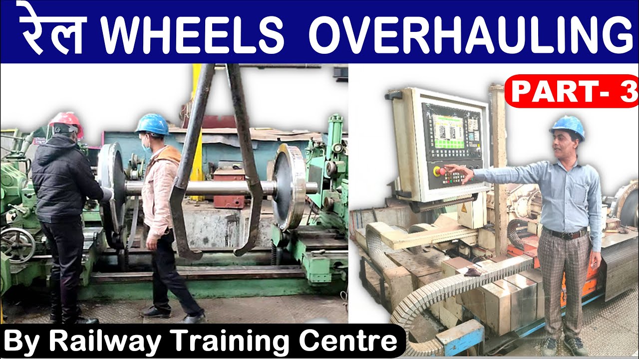Rail Wheels Overhauling Part- 3 || CNC Profile Turning || Axle Burnishing || Working of Wheel Shop
